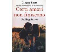 Certi amori non finiscono