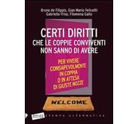 Certi diritti che le coppie conviventi non sanno di avere