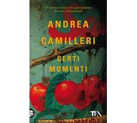 Certi momenti
