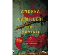 Certi momenti