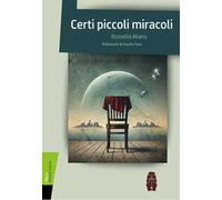 Certi piccoli miracoli