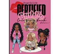 Certified Baddie Coloring Book vol. 1: Adult Coloring Book