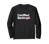 Certified Bankrupt Humor Design Maglia a Manica