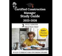Certified Construction Manager Study Guide 2025-2026: The Clarity Compass, Your Manuel to Confident Learning
