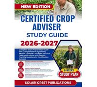 CERTIFIED CROP ADVISER STUDY GUIDE 2026-2027