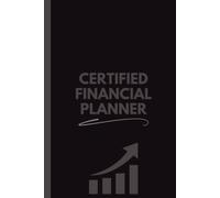 Certified Financial Planner Notebook (6 x 9 Inches): Blank Lined Journal for Notes, Planning, Client Management & Office Use