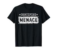 Certified Menace Funny Humor Joke Sarcastic Quote Maglietta
