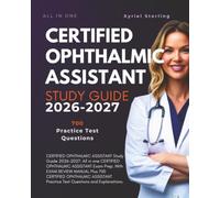 Certified Ophthalmic Assistant Study Guide 2026-2027