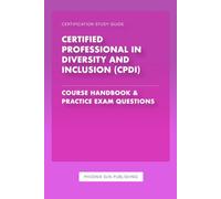 Certified Professional in Diversity and Inclusion (CPDI)