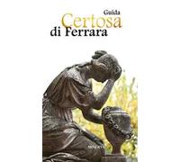 Certosa di Ferrara