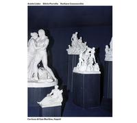 Certosa di San Martino, Napoli - [Edizioni Maurizio Corraini Arte Contemporanea]