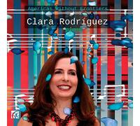 Cervantes/ Rodriguez - Americas Without Frontiers