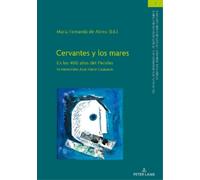 Cervantes y los mares (Copertina rigida)
