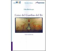 Cerve del giardino del re