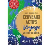 Cerveau actifs voyage autour du monde