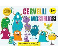 Cervelli mostruosi. Ediz. a colori
