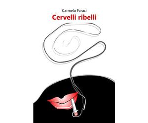 Cervelli ribelli