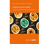 Libri Pietro Calissano / Canu Nadia / Nasi Sergio - Cervello Da Nobel. Un Viaggi