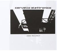 Cervello Elettronico - Anima Meccanica