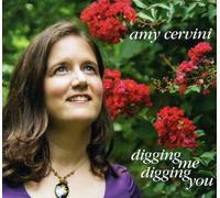 Cervini, Amy - Digging Me Digging You