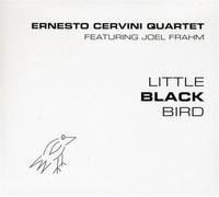 Cervini Quartet, Ernesto - Little Black Bird