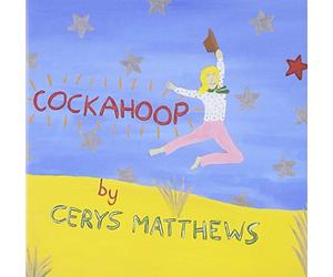 Cerys Matthews - Cockahoop