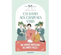 Ces dames aux chapeaux verts