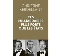 Ces milliardaires plus forts que les Etats
