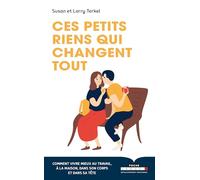Ces petits riens qui changent tout
