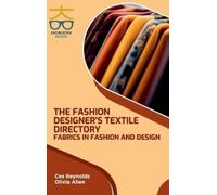 Ces Reynolds Ol Fashion Designer's Textile Directory Fabrics (Copertina rigida)