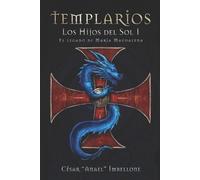 César Anael Imbellone Imbellone Cesar Anael César " Templarios, Los (Tascabile)