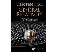 Cesar Augusto Zen Vas Centennial Of General Relativity: A Ce (Copertina rigida)