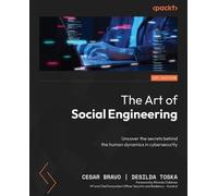 Cesar Bravo Desilda Toska The Art of Social Engineering (Tascabile)