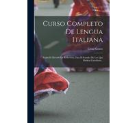 César Conto Curso Completo De Lengua Italiana (Tascabile)