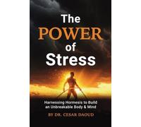 Cesar Daoud The Power of Stress (Tascabile)