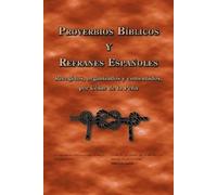 Cesar De La Pena Proverbios Biblicos Y Refranes Espanoles (Tascabile)