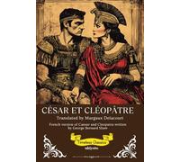 César Et Cléopâtre | French Version of Caesar and Cleopatra