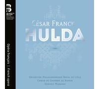 Audio Cd Cesar Franck - Hulda (3 Cd)