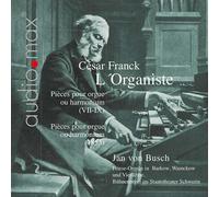 Cesar Franck Cesar Franck: L'organiste (CD) Album