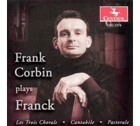 Cesar Franck Chorale 1 from Les Trois Chora (CD)
