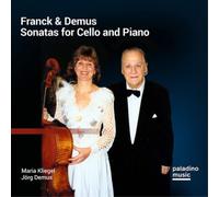 Cesar Franck Franck & Demus: Sonatas for Cello and Piano (CD) Album