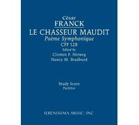 César Franck Le Chasseur maudit, CFF 128 (Tascabile)