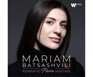 Cesar Franck Mariam Batsashvili: Romantic Piano Masters (CD) Album