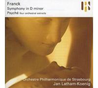 Cesar Franck Symphony in D, Suite from Psyche (Latham-koenig) (CD) Album