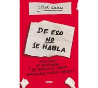 César Galicia de Eso No Se Habla... (Tascabile)