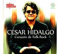 César Hidalgo - Corazón de Folk-Rock