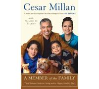 Cesar Millan A Member of the Family (Tascabile)
