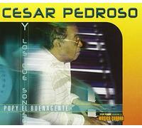 Cesar Pedroso - Pupy El Buenagente