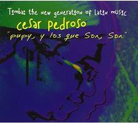 Cesar Pedroso - Pupy , Y Los Que Son ,Son
