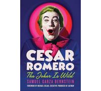 Cesar Romero: The Joker Is Wild
